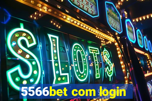 5566bet com login